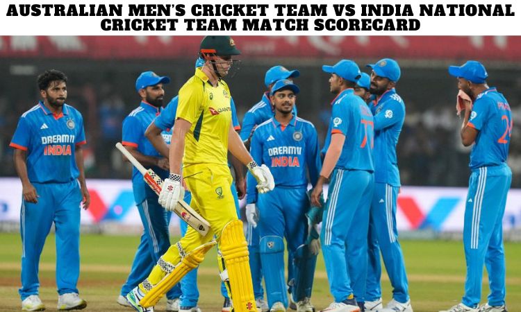 Australian Men’s Cricket Team vs India National Cricket Team Match Scorecard